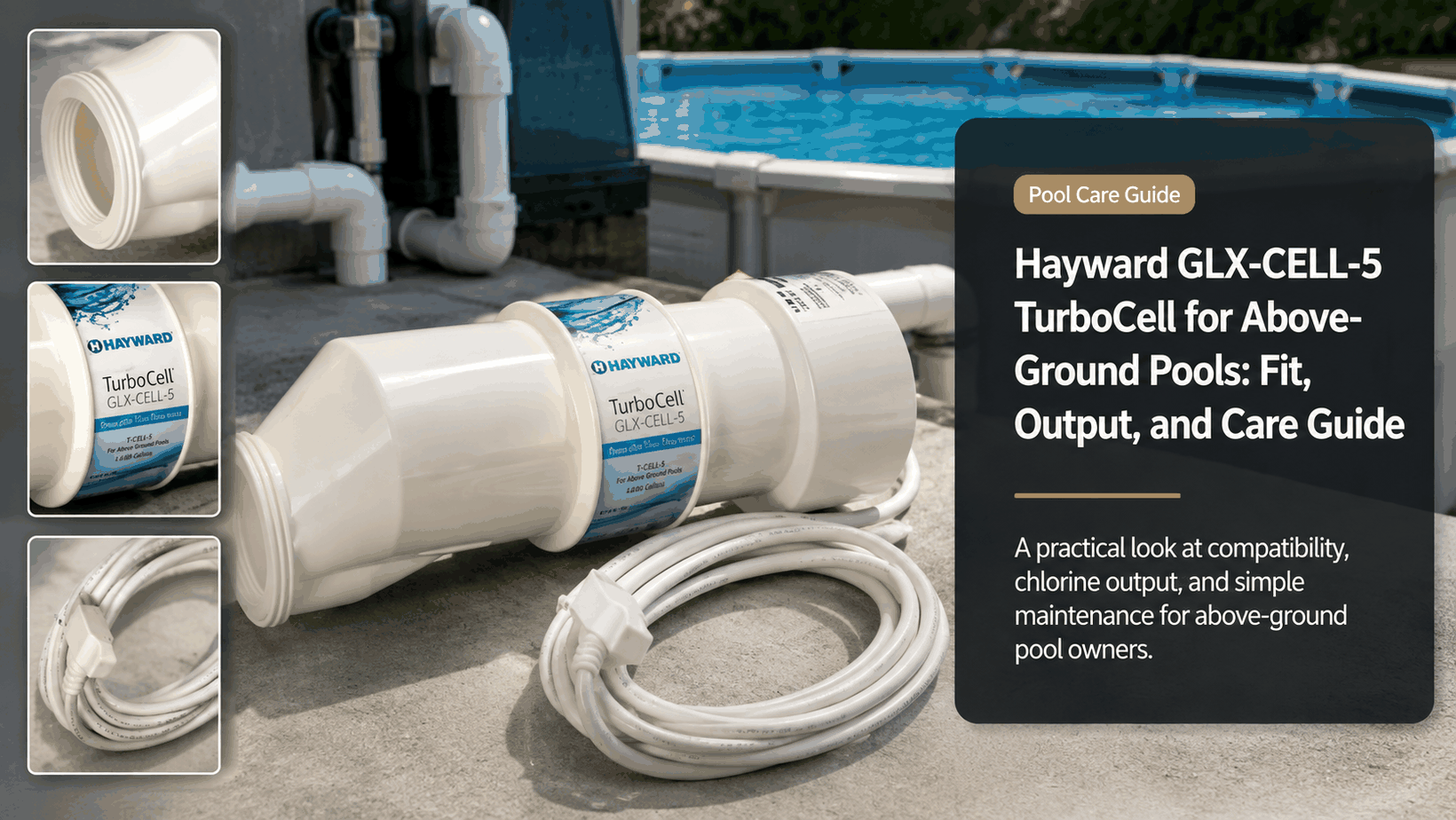 Hayward GLX-CELL-5 TurboCell fit and care guide for an above-ground salt pool